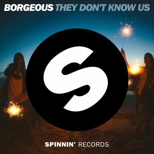 They Don't Know Us They Don't Know Us