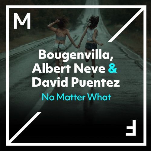 No Matter What No Matter What